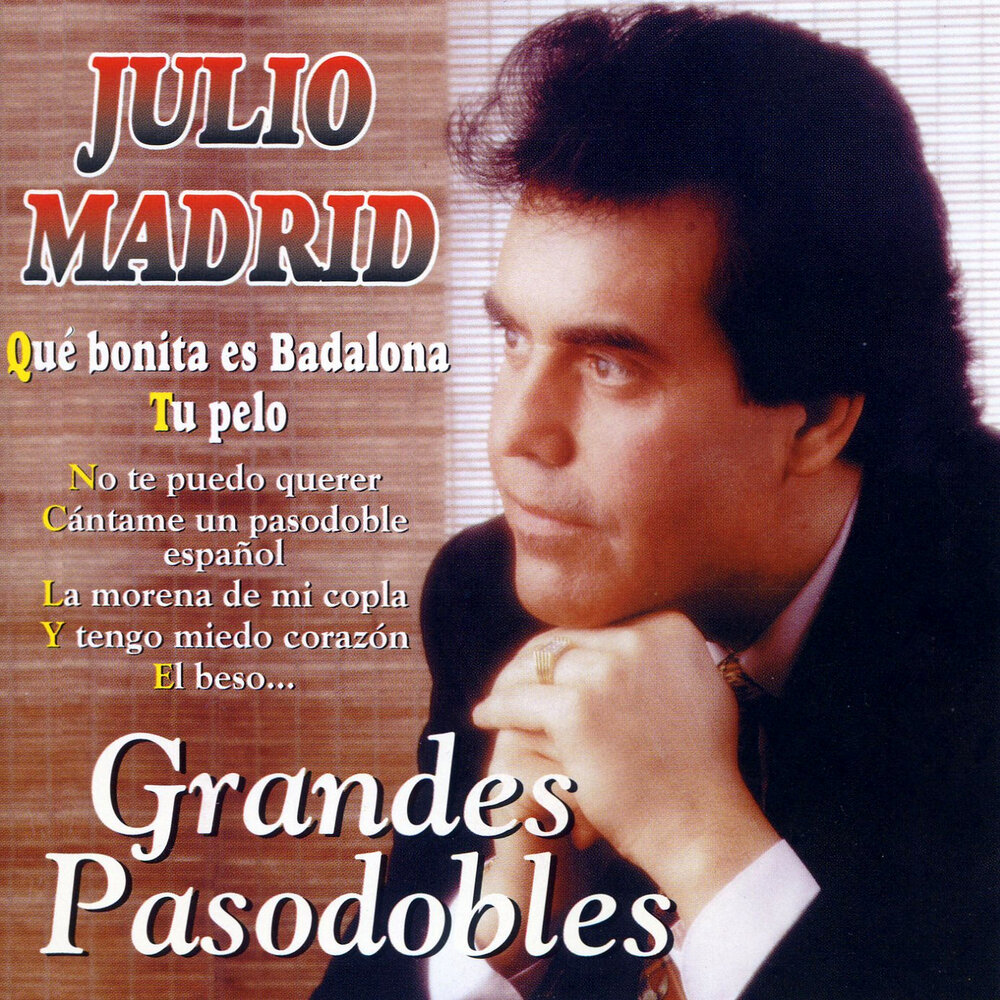 Madrid песни. Julio Iglesias - Nostalgie.