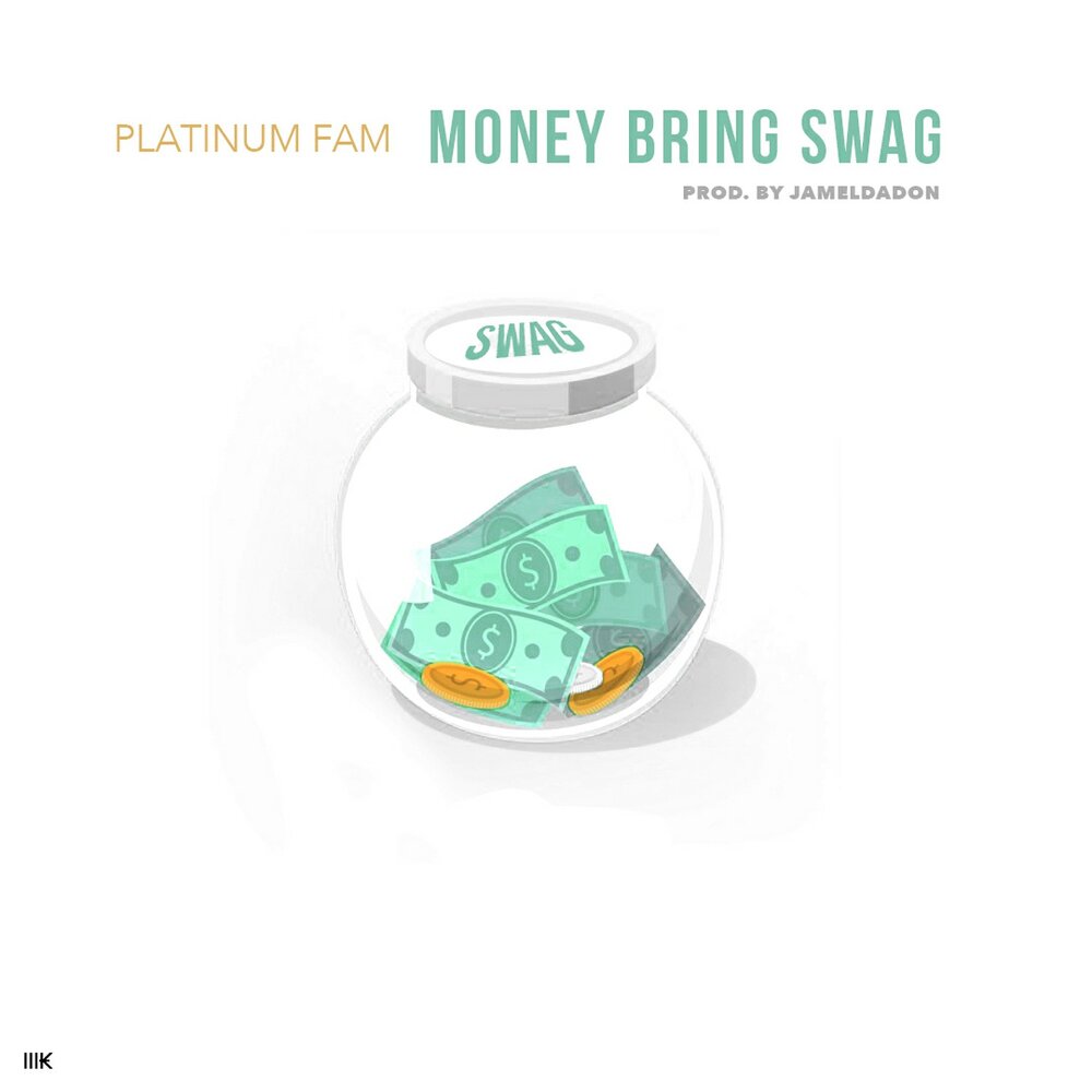Money Bring Swag (Clean) Platinum Fam слушать онлайн на Яндекс Музыке.