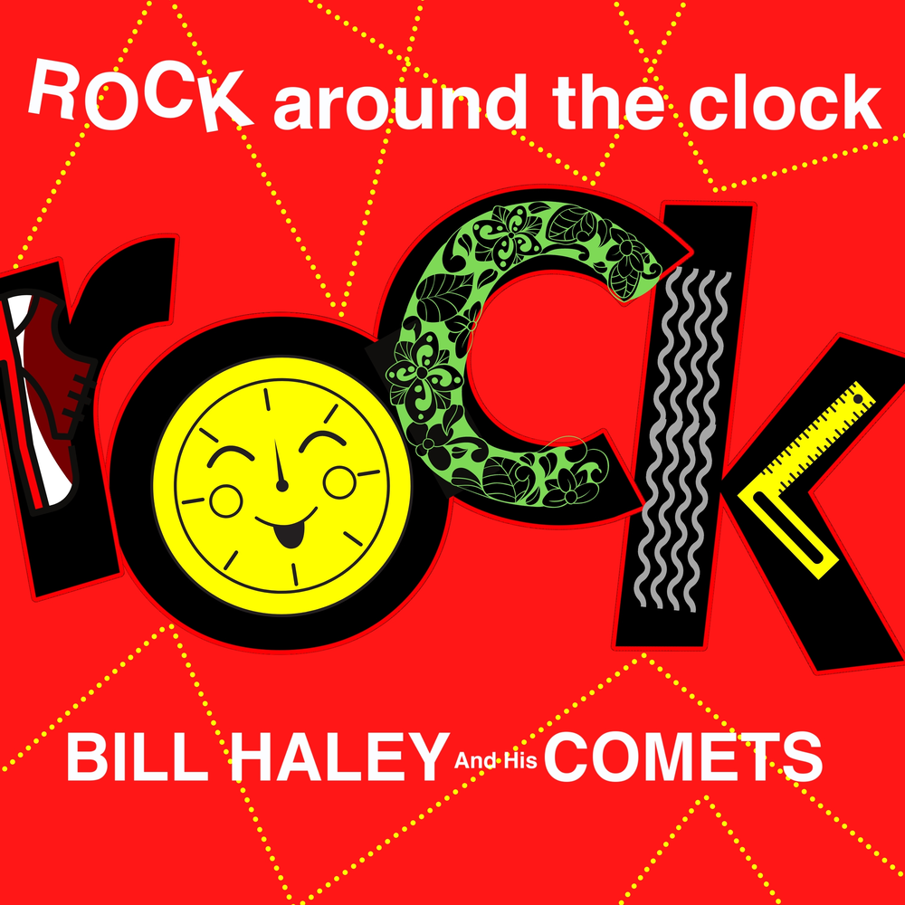 Rock around the clock his comets. Bill Haley & his Comets Rock around the Clock. Bill Haley & his Comets - Shake, Rattle and Roll. Bill Haley & the Comets - Rock around the Clock обложки. Bill Haley & the Comets - Shake, Rattle and Roll.