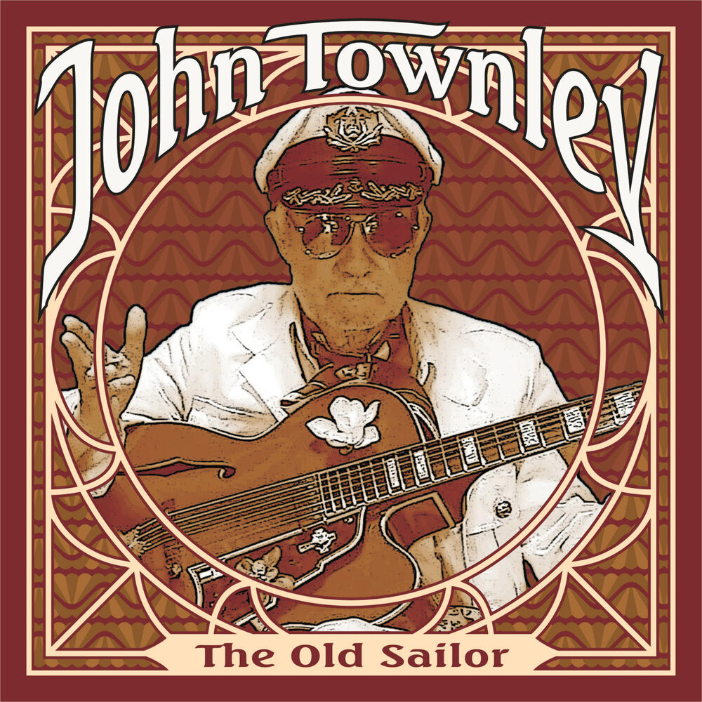 Me john слушать. Моряк Джон. Old Sailor. Прощай моряк Джон. John Townley musician.