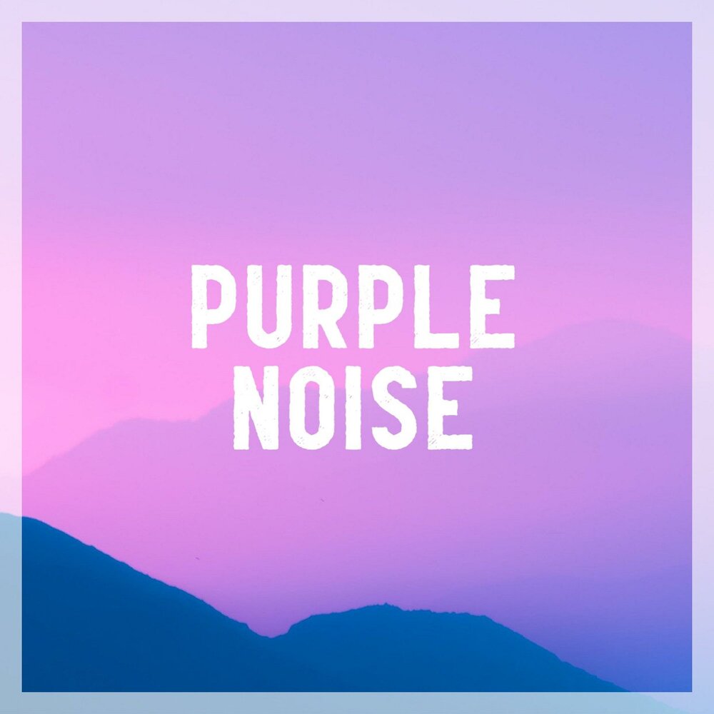 Purple noise boris. Purple Noise. Purple Noise исполнитель. Ito Emily — Purple Noise. Alex Noise Purple.