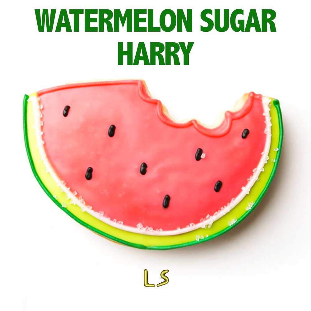 Watermelon перевод на русский язык. Watermelon Sugar. Harry Styles Watermelon Sugar. Перепели Watermelon Sugar. Harry Styles Watermelon.