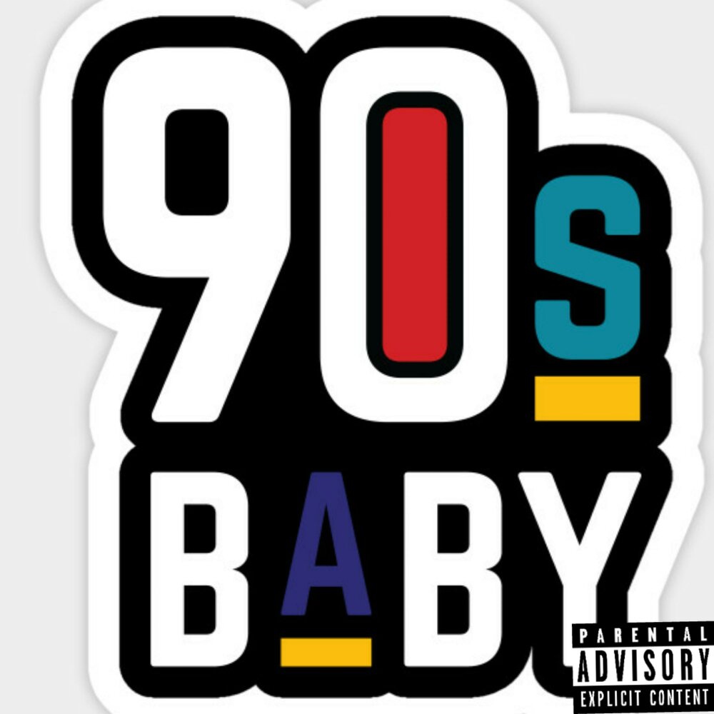 90 бейби. 90'S Baby. 90 Baby. Включи 90.