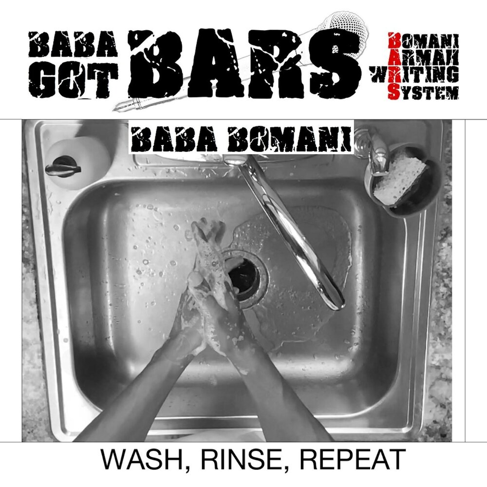 Baba Bomani альбом Wash Rinse Repeat слушать онлайн бесплатно на Яндекс Муз...