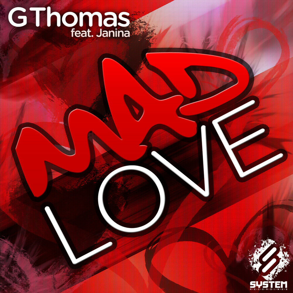 Mad love feat. Mad Thomas. Mad Love. G Love. Mad Love песня.