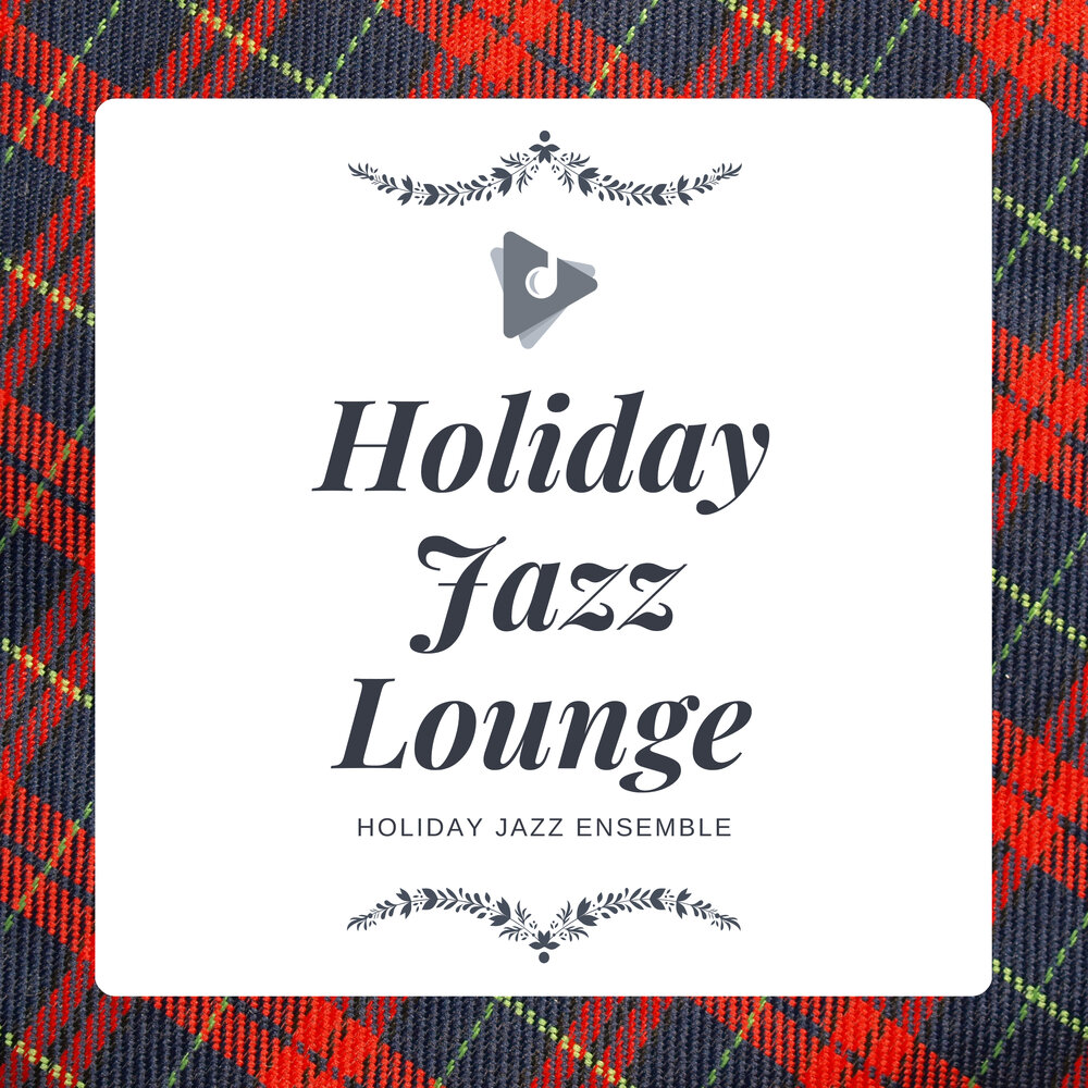 Holiday jazz