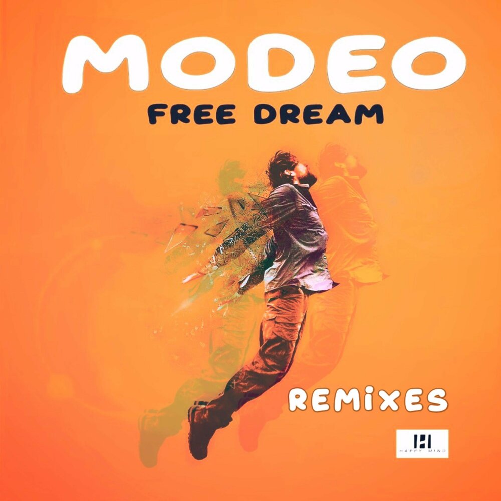 Дрим ремикс. Dream Freedom. Modeos.