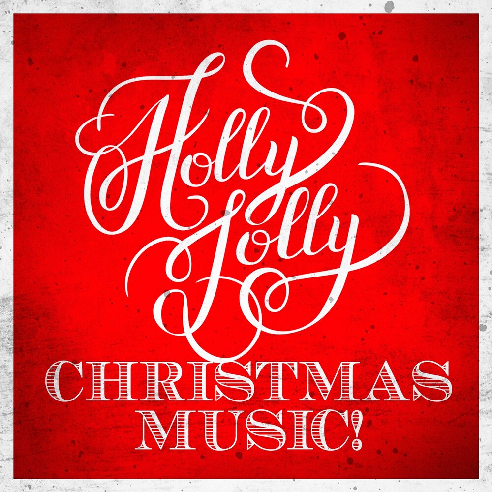 Christmas музыка. Holly Jolly Christmas. Listen a Christmas playlist.