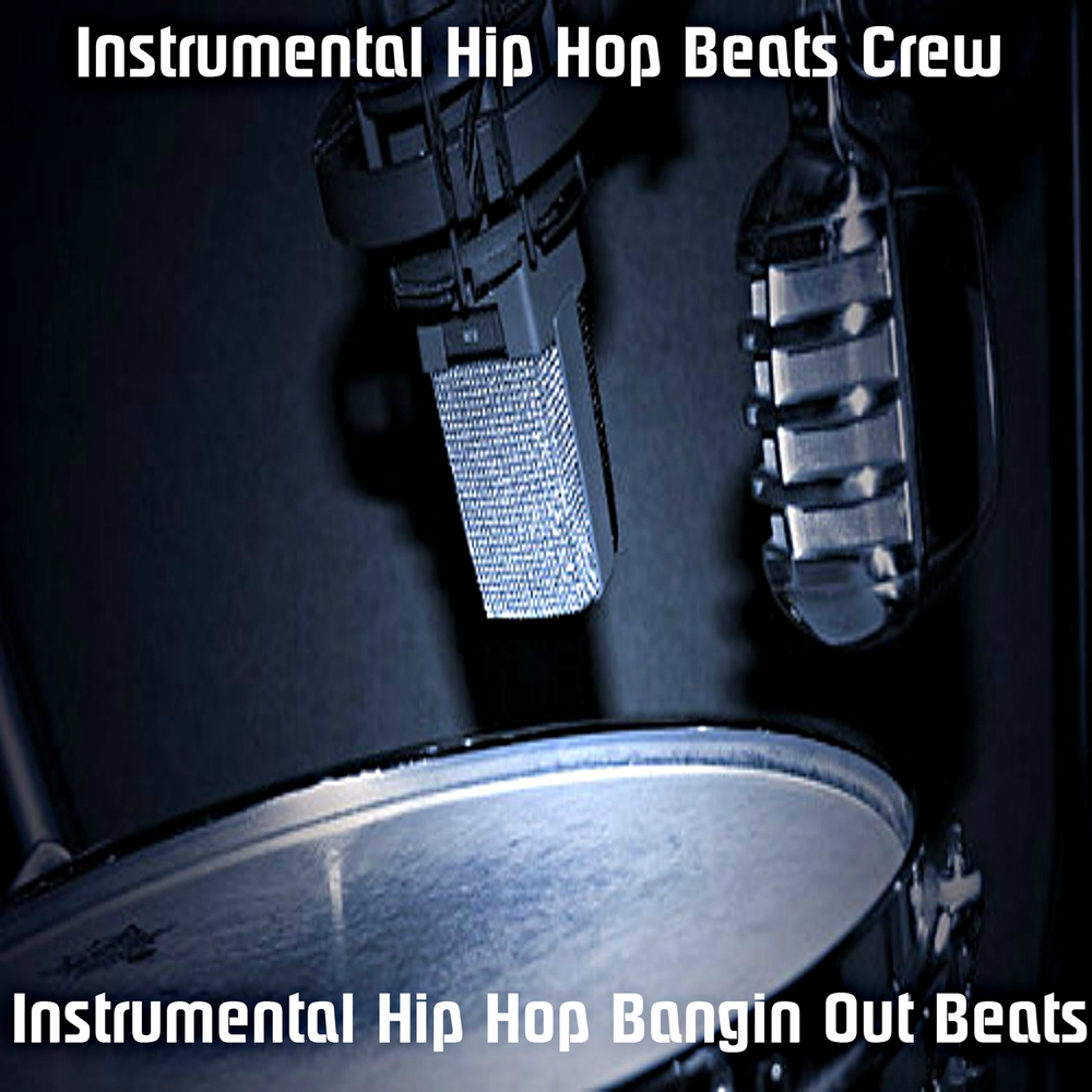 Bang bang instrumental. Hip Hop Instrumental. Instrumental Hip Hop Beats Crew - Thrift shop.