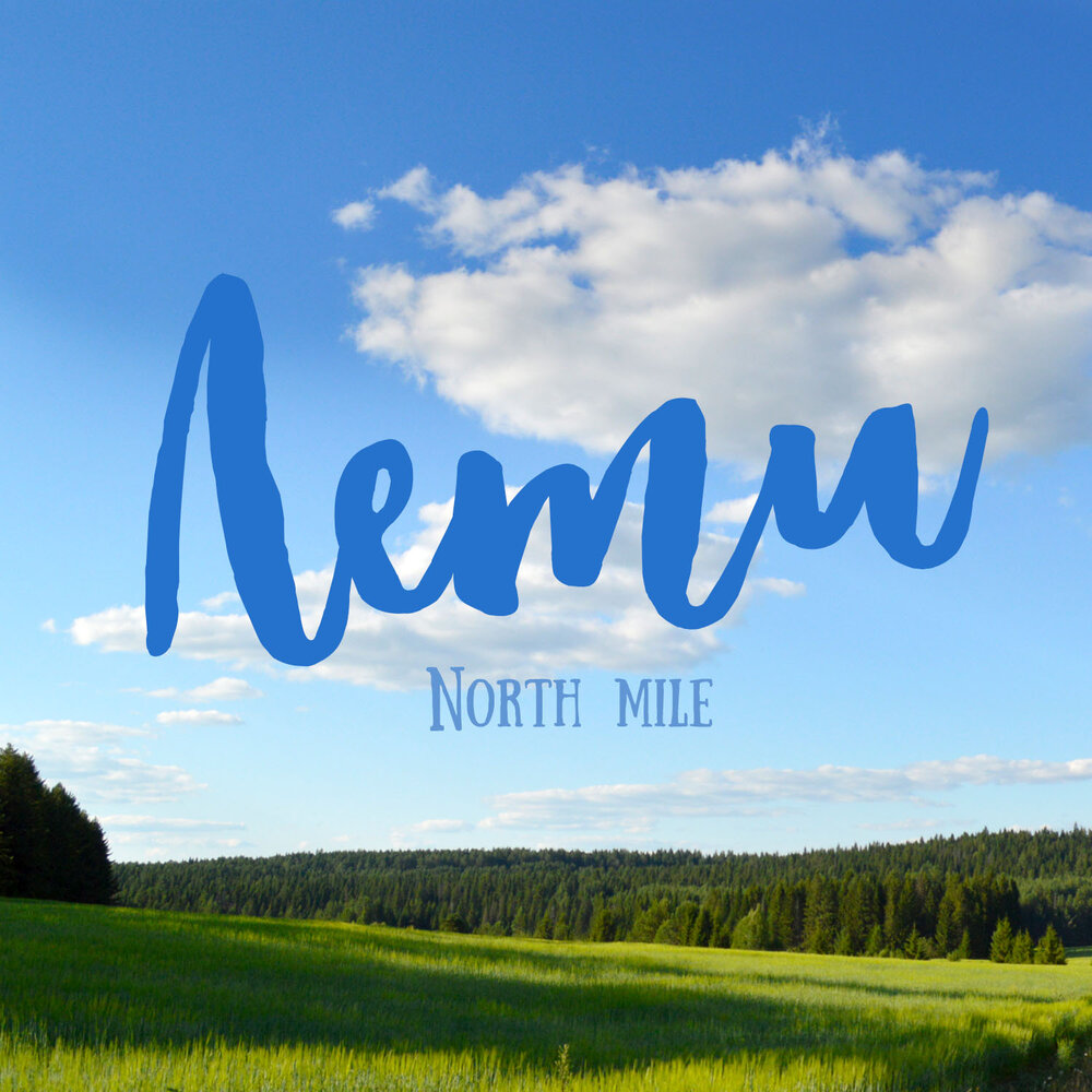 North mile. North Mili.