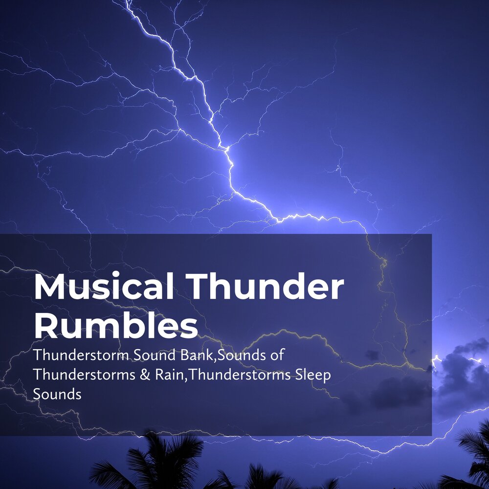 Саунд банк. Rumbling Thunder.