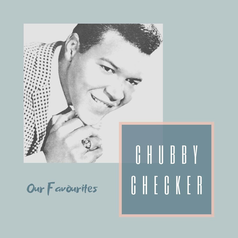 Chubby checker 60s. Песня chubby checker. Чабби чекер сейчас. Чабби чекер. Чабби чекер американский певец.