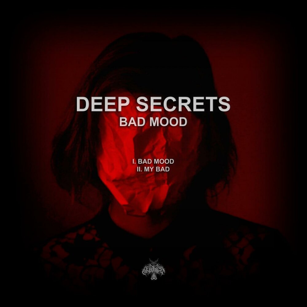 Mood Deep рэп. Bad Deep. The Secret Deep. Deep mood слушать. Bad mood