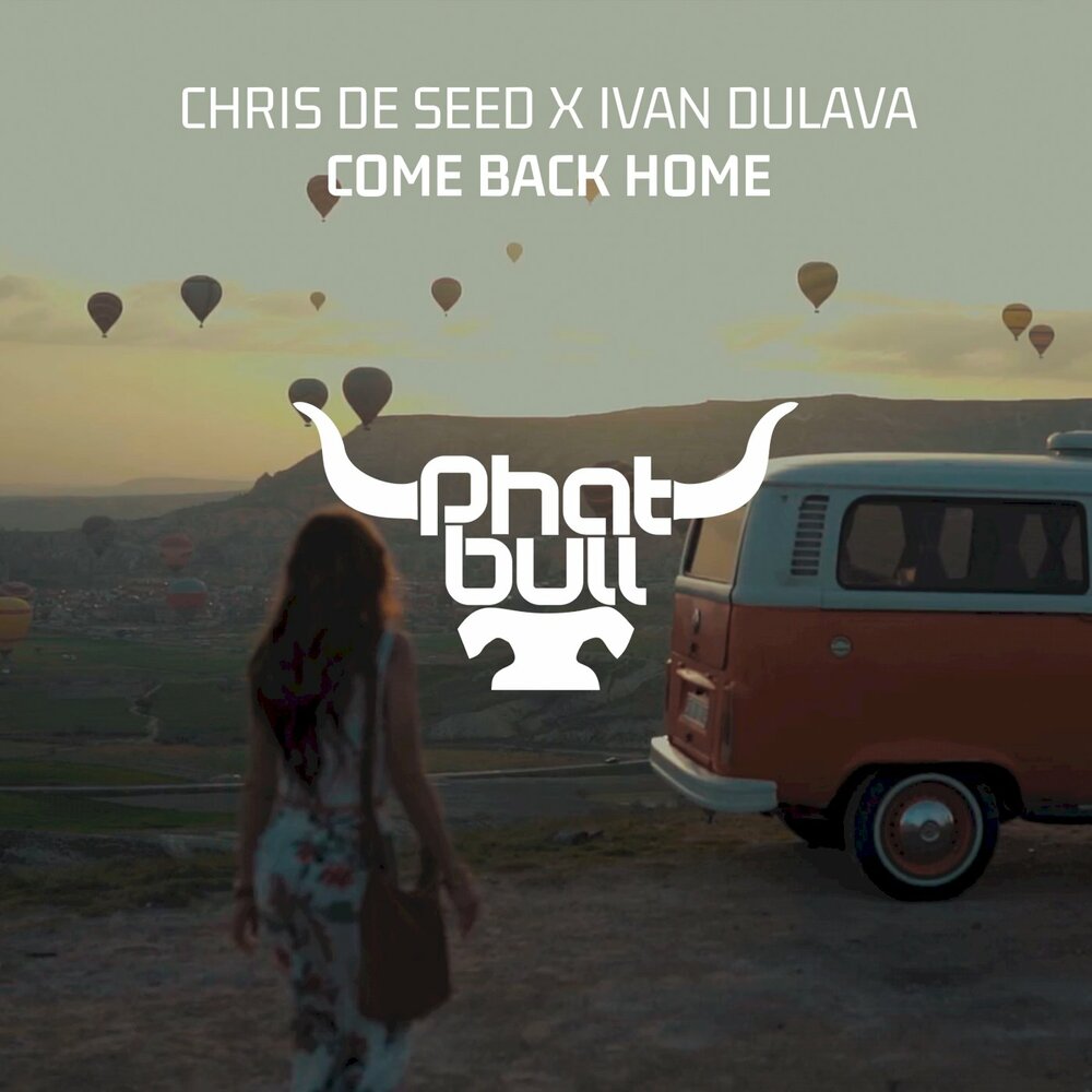 Come back Home. Песня come back Home. Coming back Home. Chris de Seed; Ivan Dulava - Santorini.