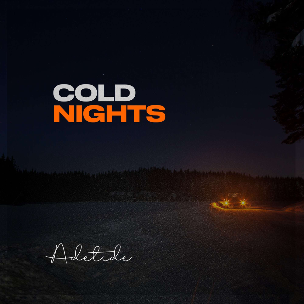 So cold night. Cold night.