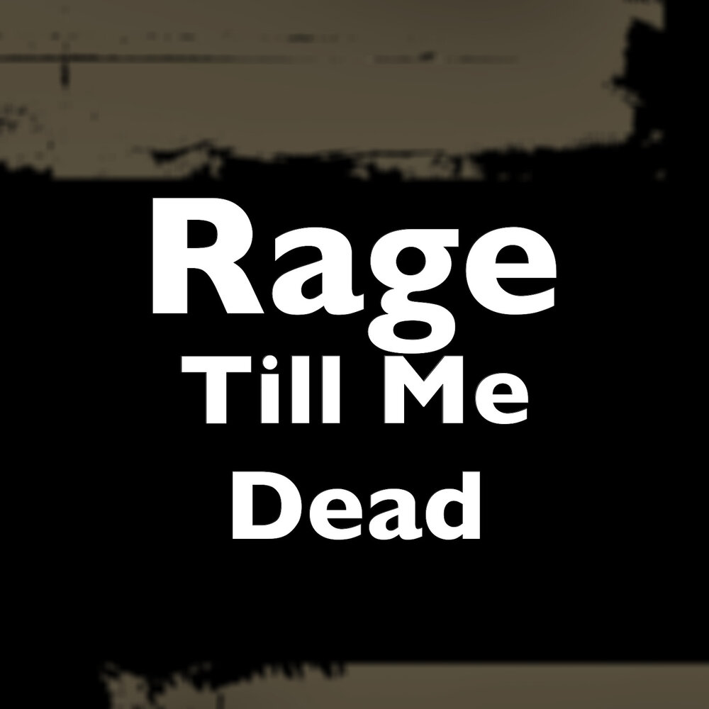 Dead rage