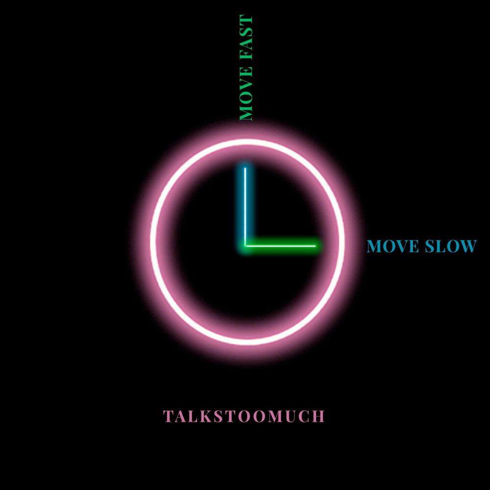 Move Slow. Time moves Slow. Quattroteque Slow move. Мов слоу