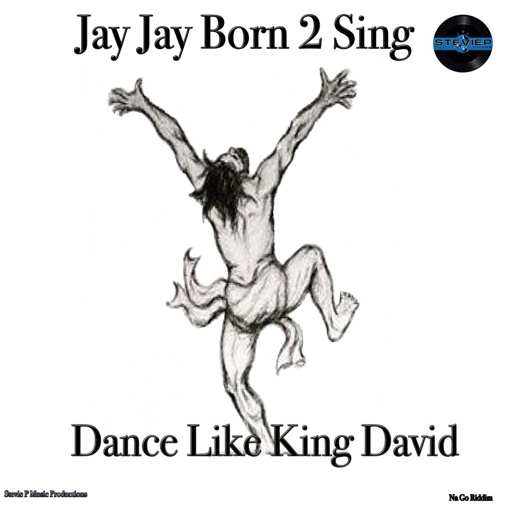 Like a king. King David Dance.