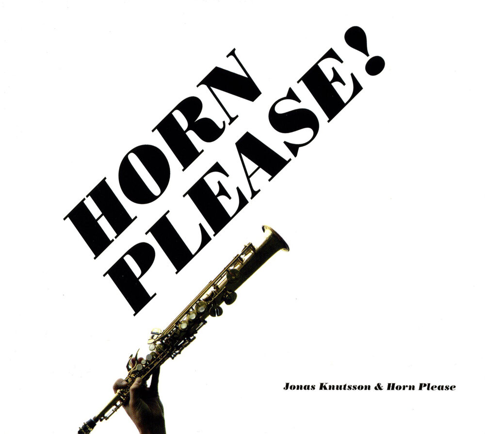 Please Horn please. Horn альбом. Феномен Knutsson. Swedish Horns. Плиз слушать