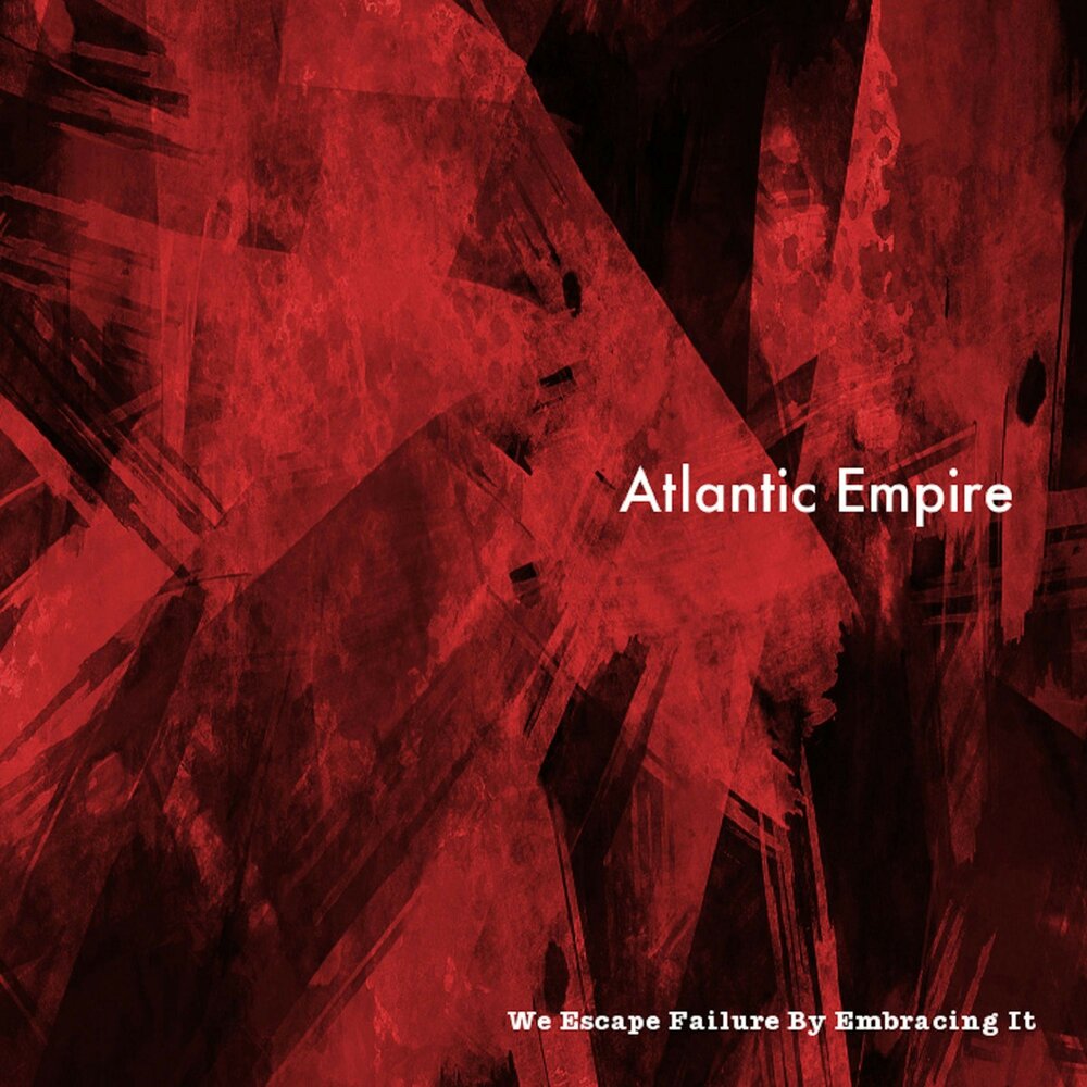 Failed escape. Дискография Atlantic. Atlantic Imperia. The Atlantic Empire.