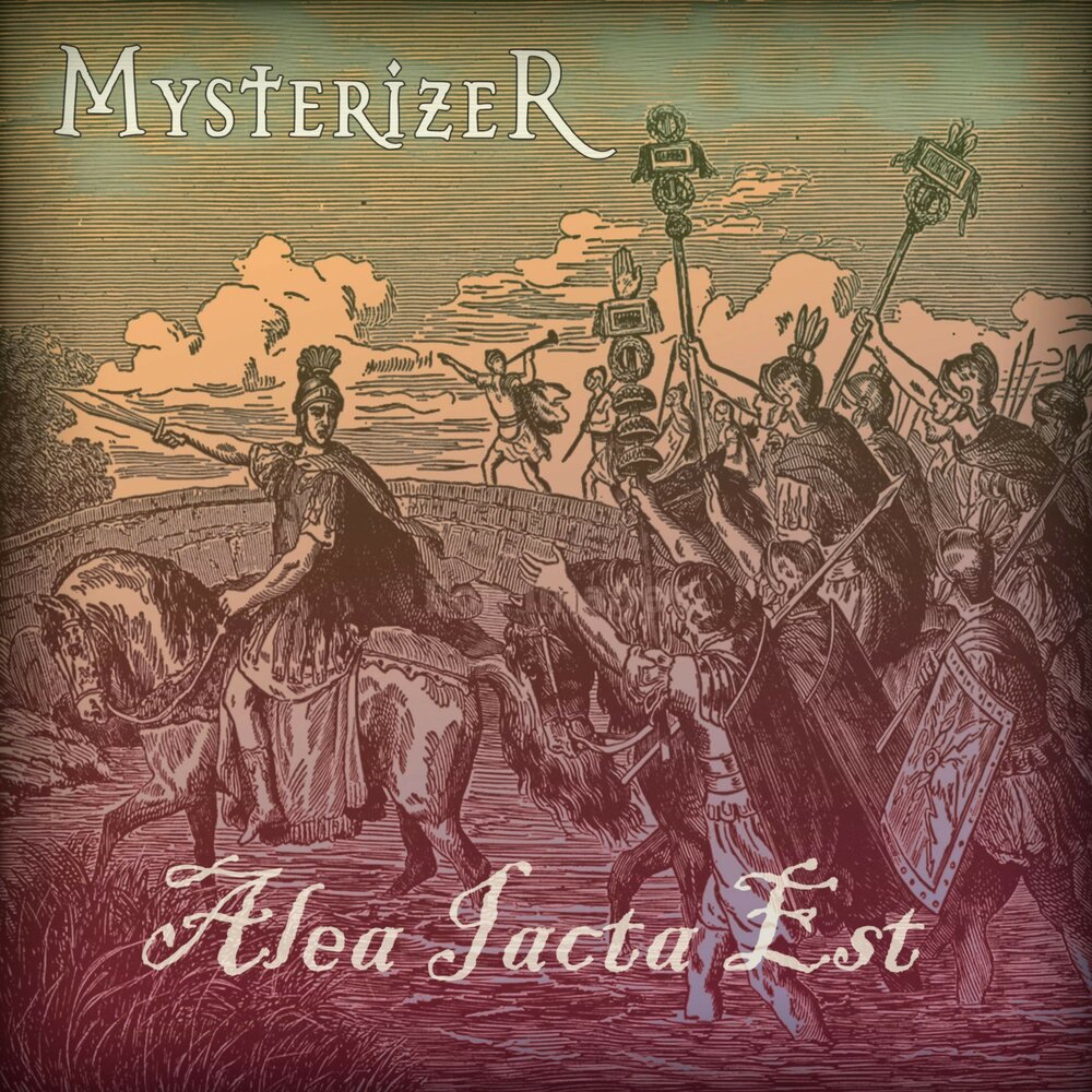 Alea jacta est перевод. Mysterizer. Mysterizer 2020. Mysterizer Invisible Enemy 2020. Mysterizer the Holy War 1095 2021.