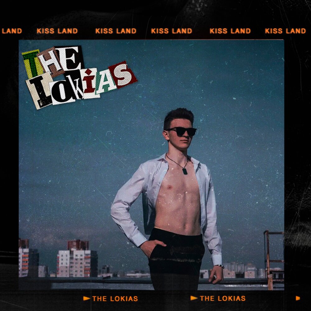 The Lokias альбом Kiss Land слушать онлайн бесплатно на Янде