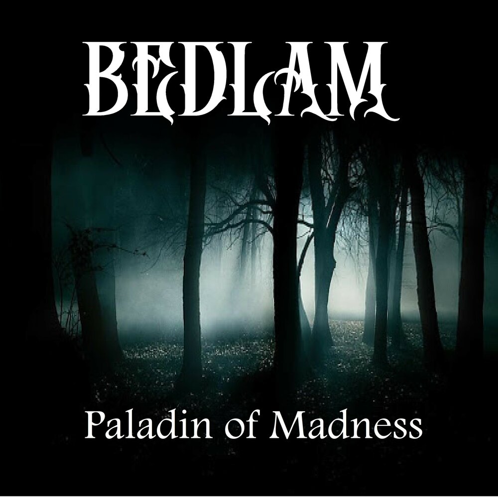 Bedlam album. Paladin альбомы. Beyond Bedlam 1994. Bedlam Spirits.