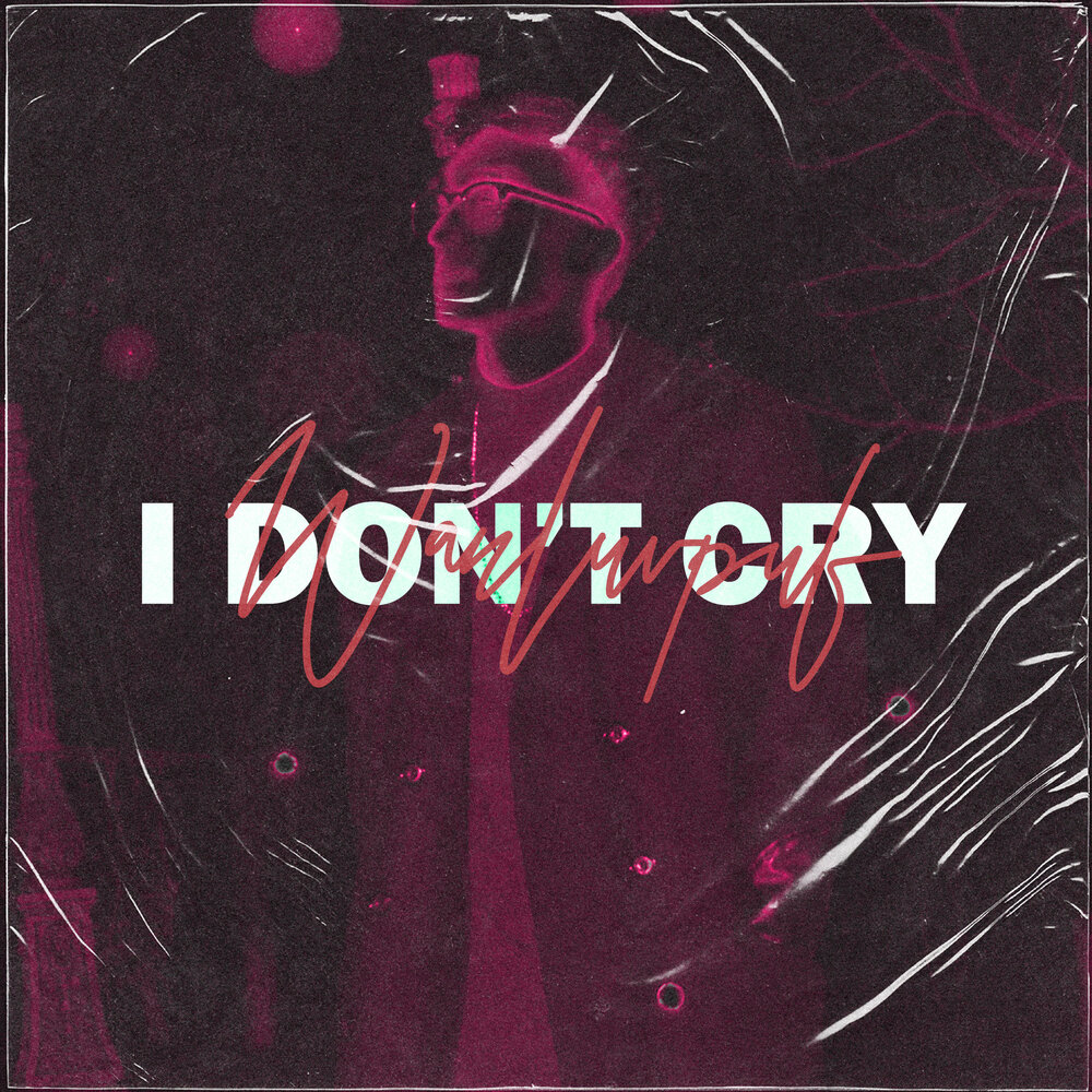 Cry single. Песня don't Cry me.