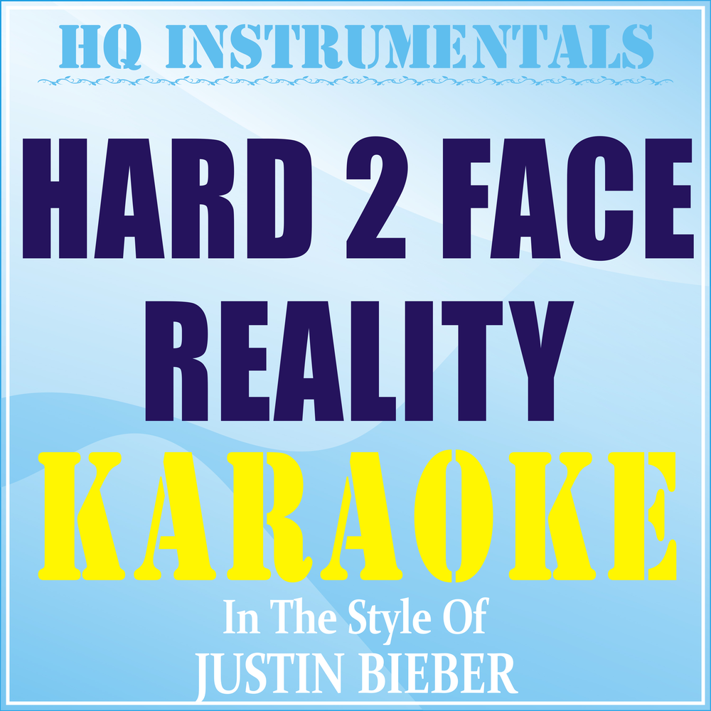 Justin bieber hard 2 face reality. Hard 2 face reality. Hard 2 face reality justin bieber. Justin bieber & jay electronica). Hard 2 face reality instrumental.