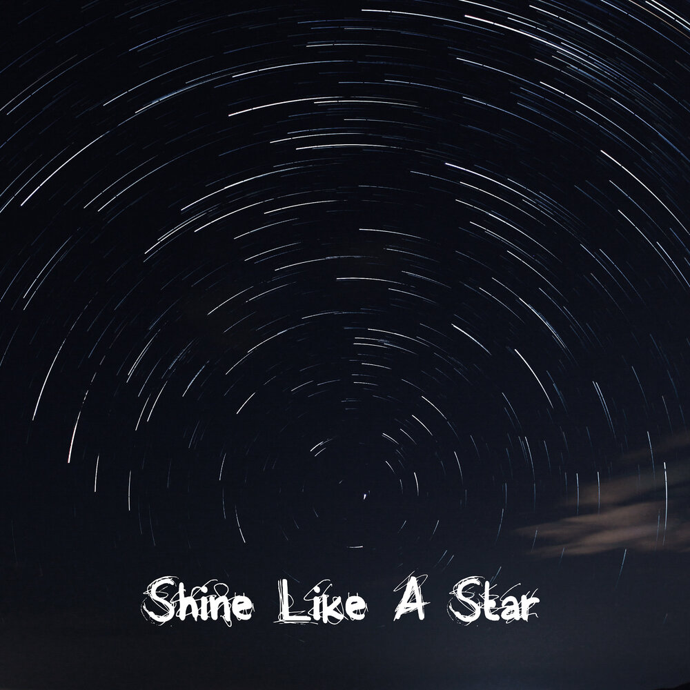 Shine like a star. Shining like a Star. You will Shine like a Star.