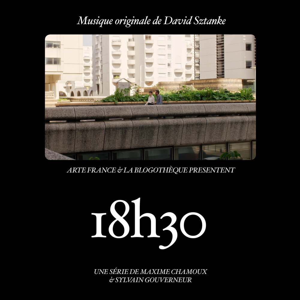 Дэвид Зтанке - саундтрек к сериалу «18:30»