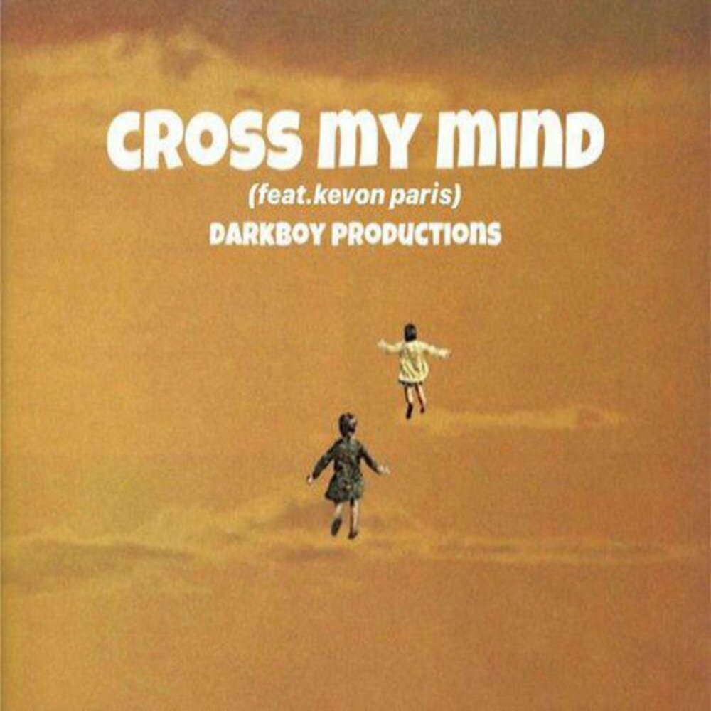 Cross mind. Cross my Mind. Crossing Mind. To Cross my Mind.