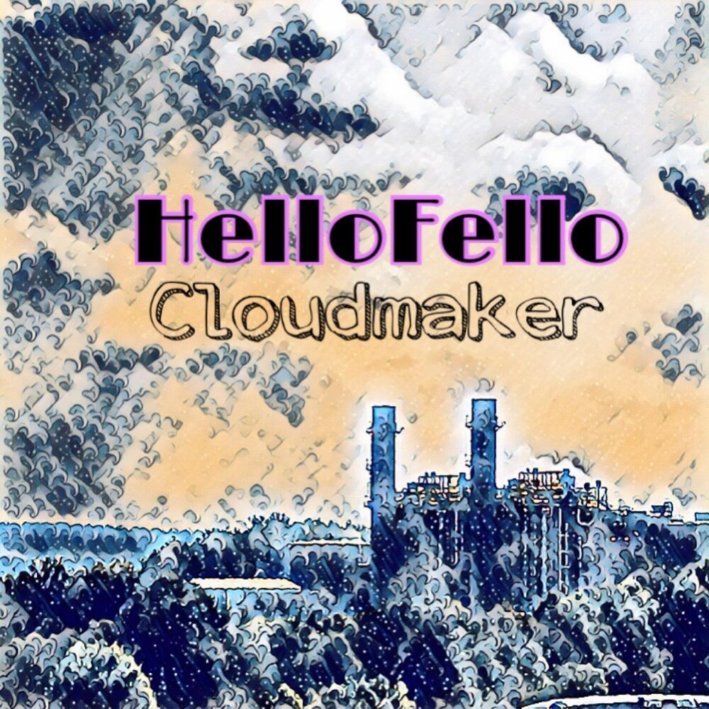 Need hello. Cloudmaker (1984),. Fello. Hello Storm. Isaps fello.