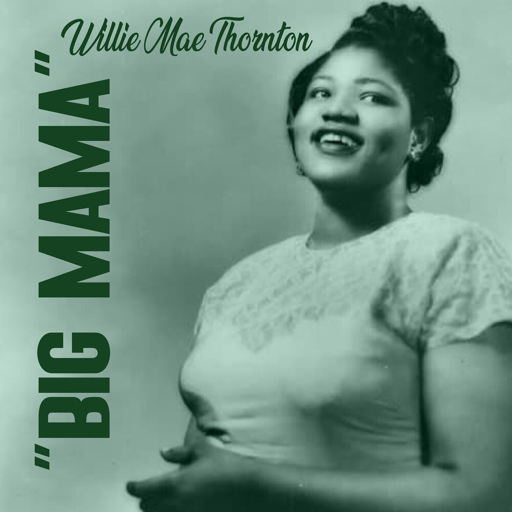 Большая мама слушать. Willie Mae Thornton. Big mama Thornton Willie Mae. Big mama Thornton. Hound Dog big mama Thornton.