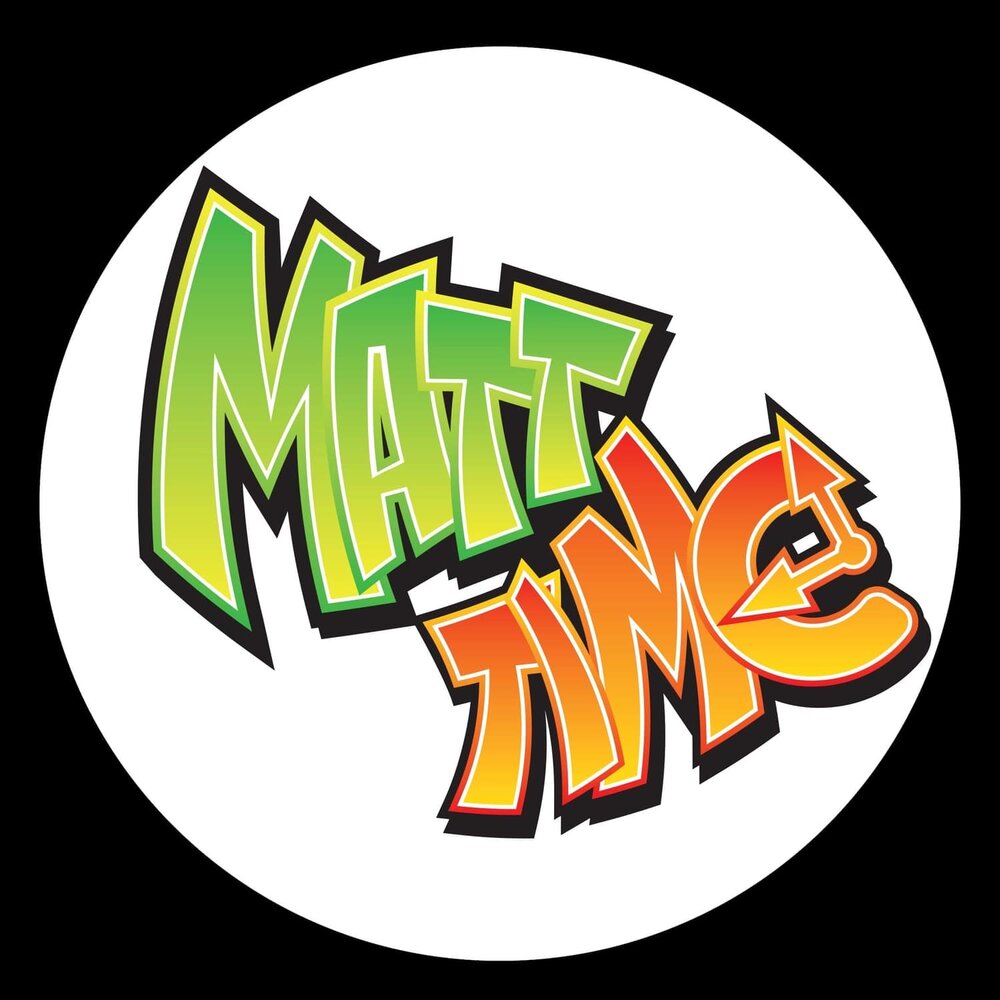 Matt time