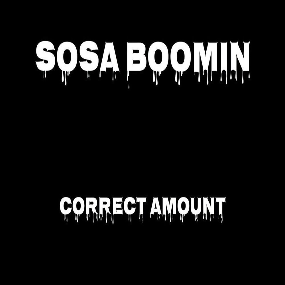 Amount correct. Sosa muzik текст.