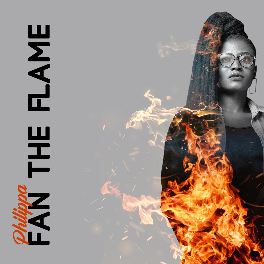 Fan the Flame.