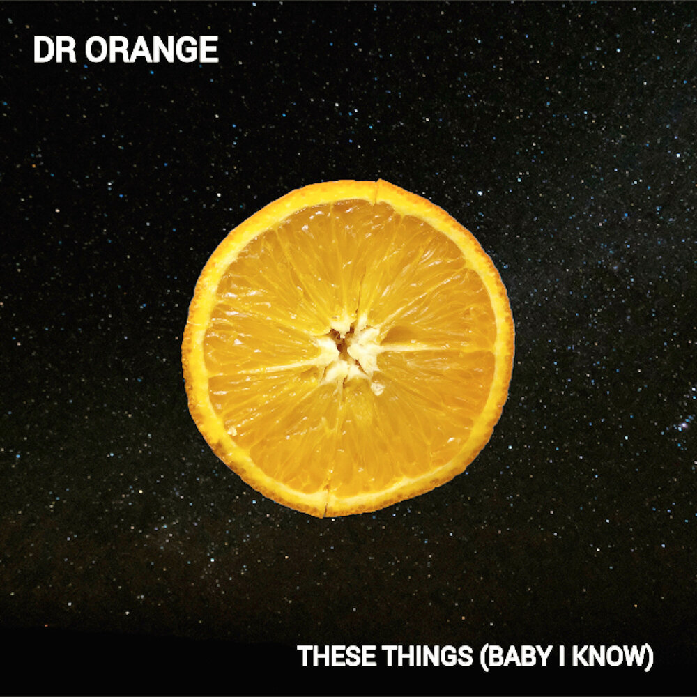 Orange слушать. Слушать апельсин. Dr. Orange.