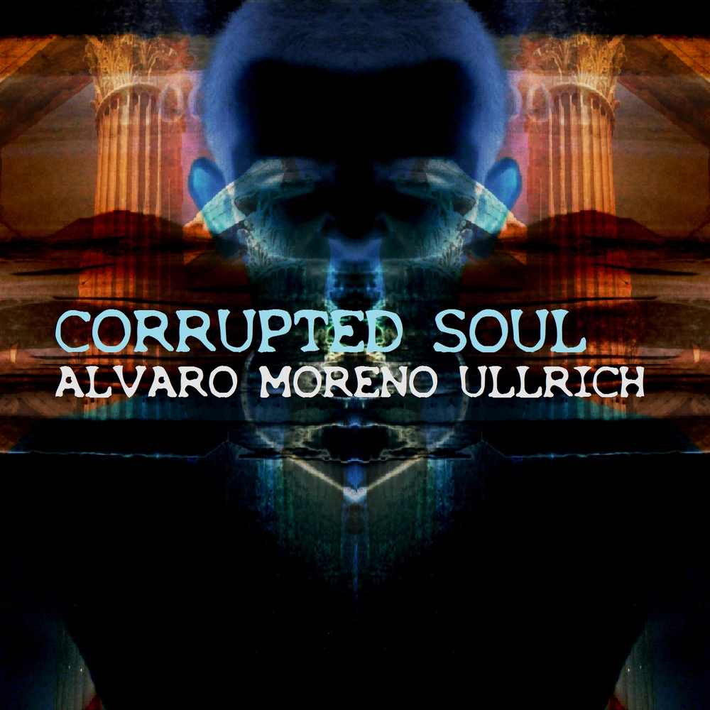 Aut corrupted soul. Corrupted Soul. Alvaro Moreno бренд.