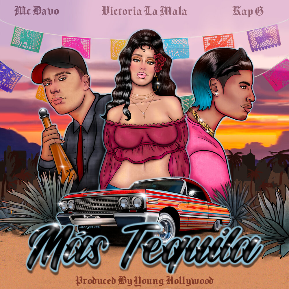 Victoria La Mala, MC Davo, Kap G, Young Hollywood альбом Mas Tequila слушат...