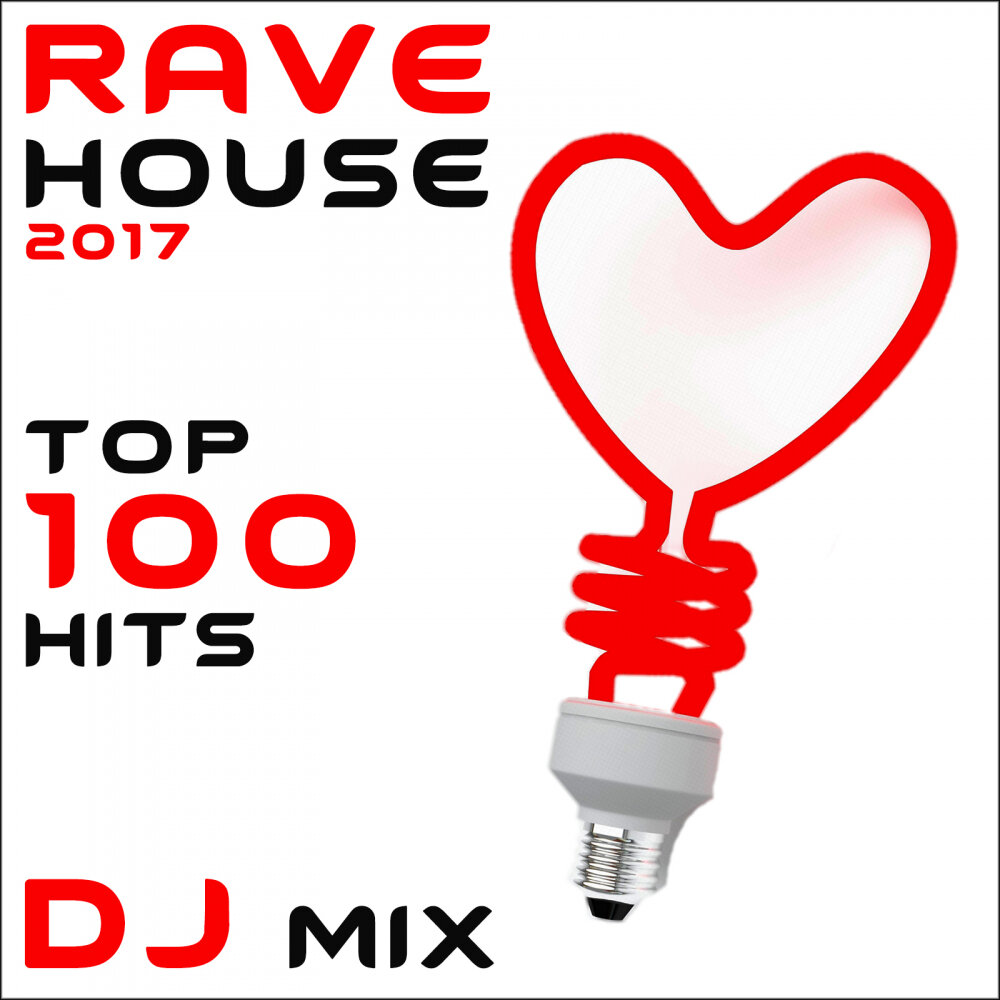House Rave. Hits 00. 100 Hits. House hits mix