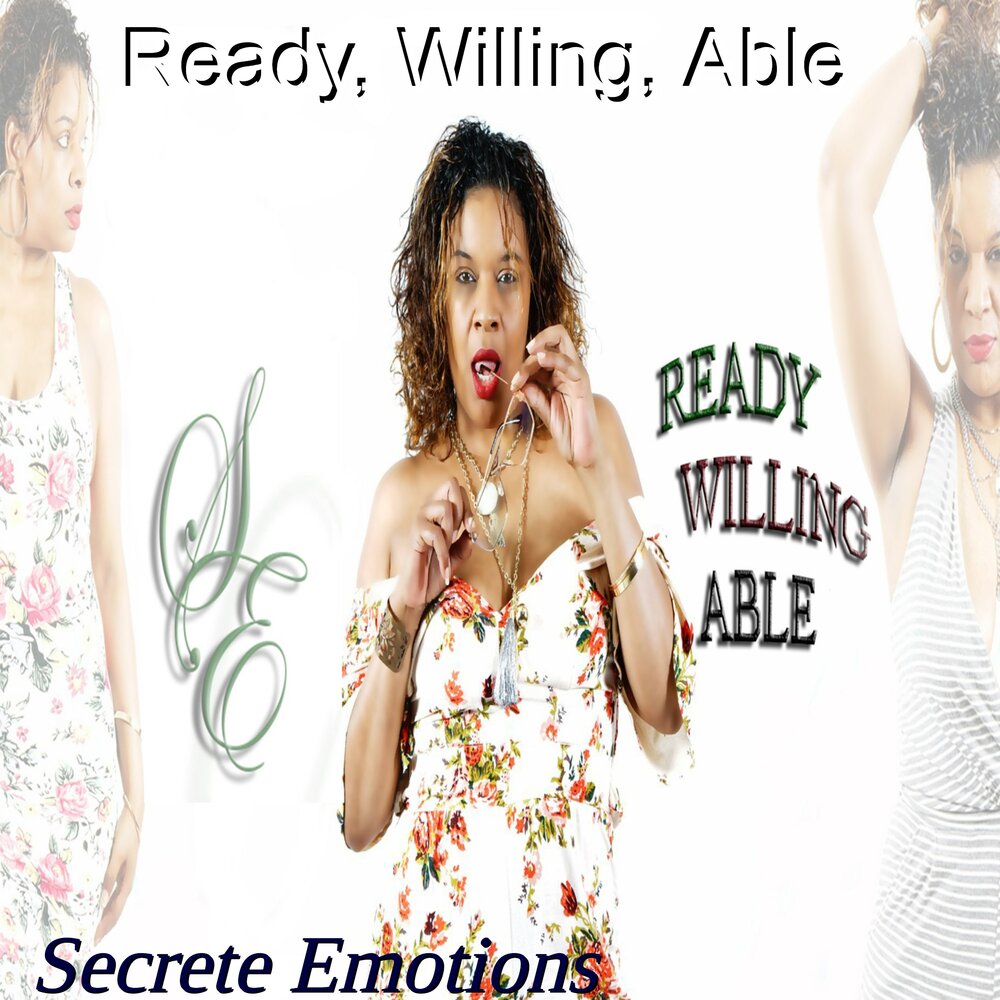 Willing able. Secret emotion. Hard emotions песня. Outrageous emotion.