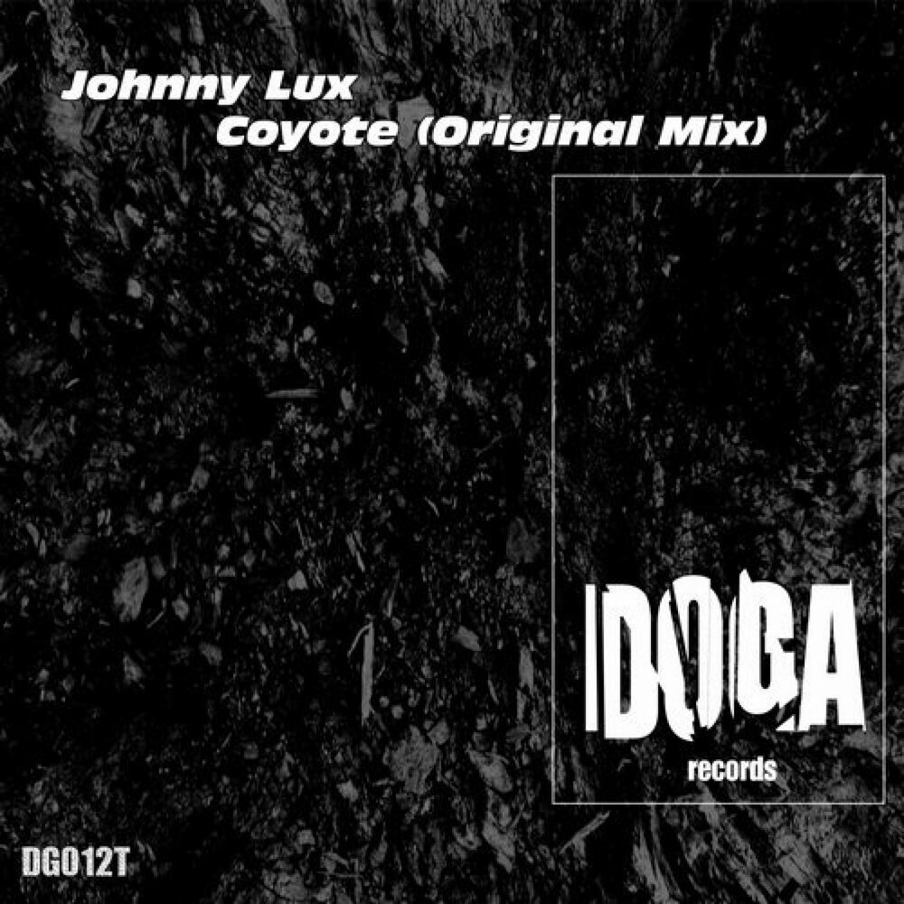 Lux слушать. Johnny Lux. Johnny Coyote. Джонни Люкс.