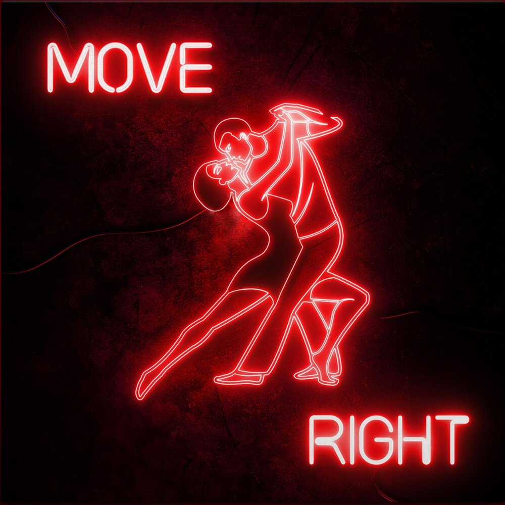 Move right now