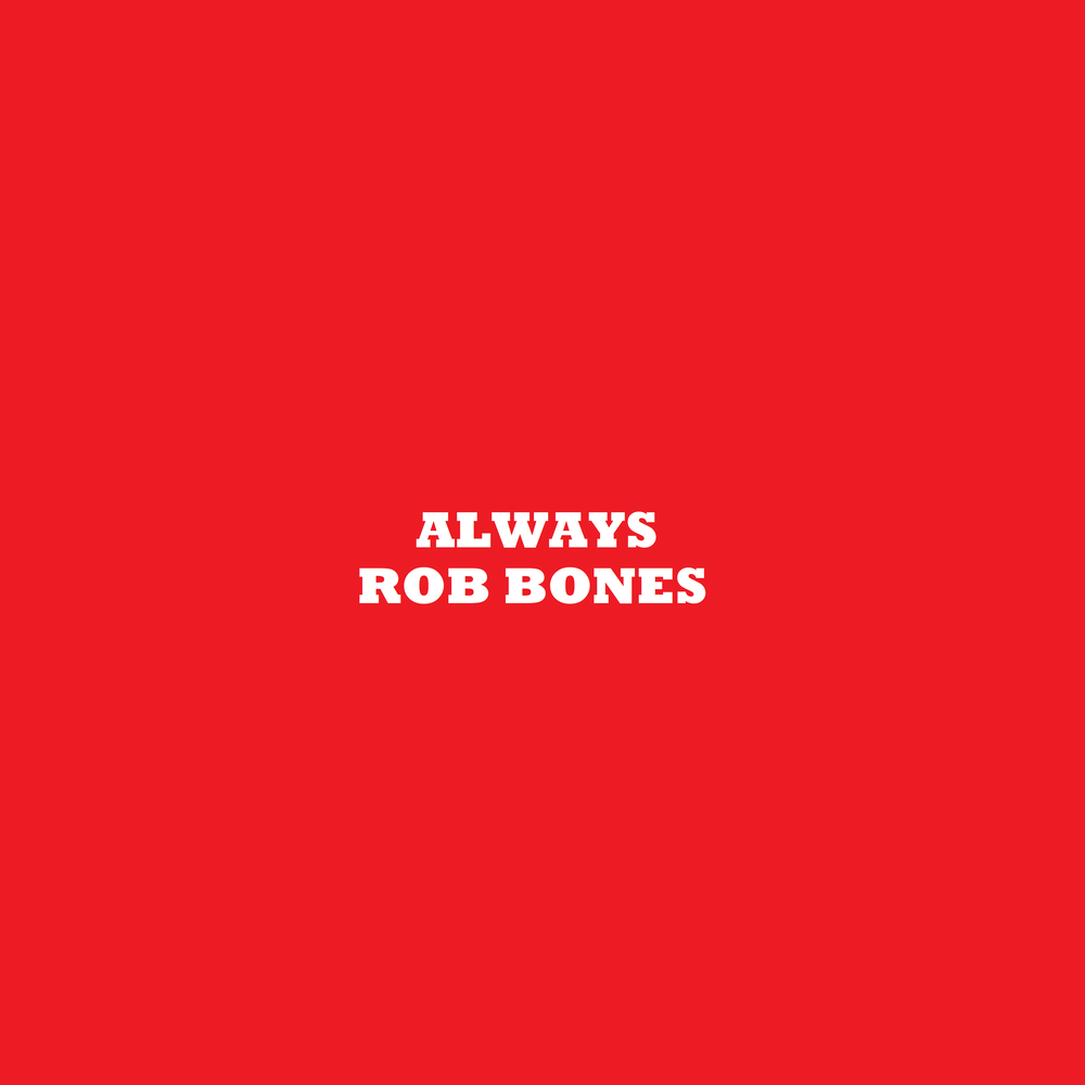 Robert always