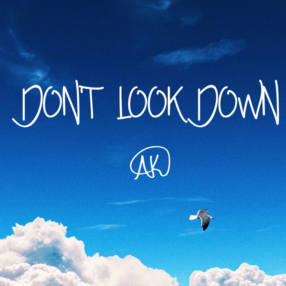 Песня don t look. Don't look down. Nin9 - don't look down. Don't look down Wallpaper. Don't look down красивым шрифтом.