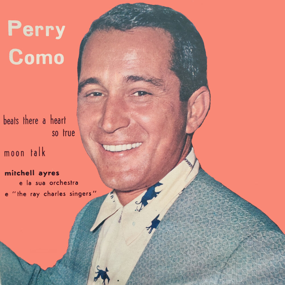 Perry como. Альбомы Перри Комо. Charles Singer. Perry como look to your Heart. Perry como - Magic moments 1957.