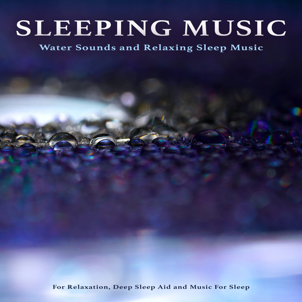 Sleeping waters. Relaxing Music for sleeping.