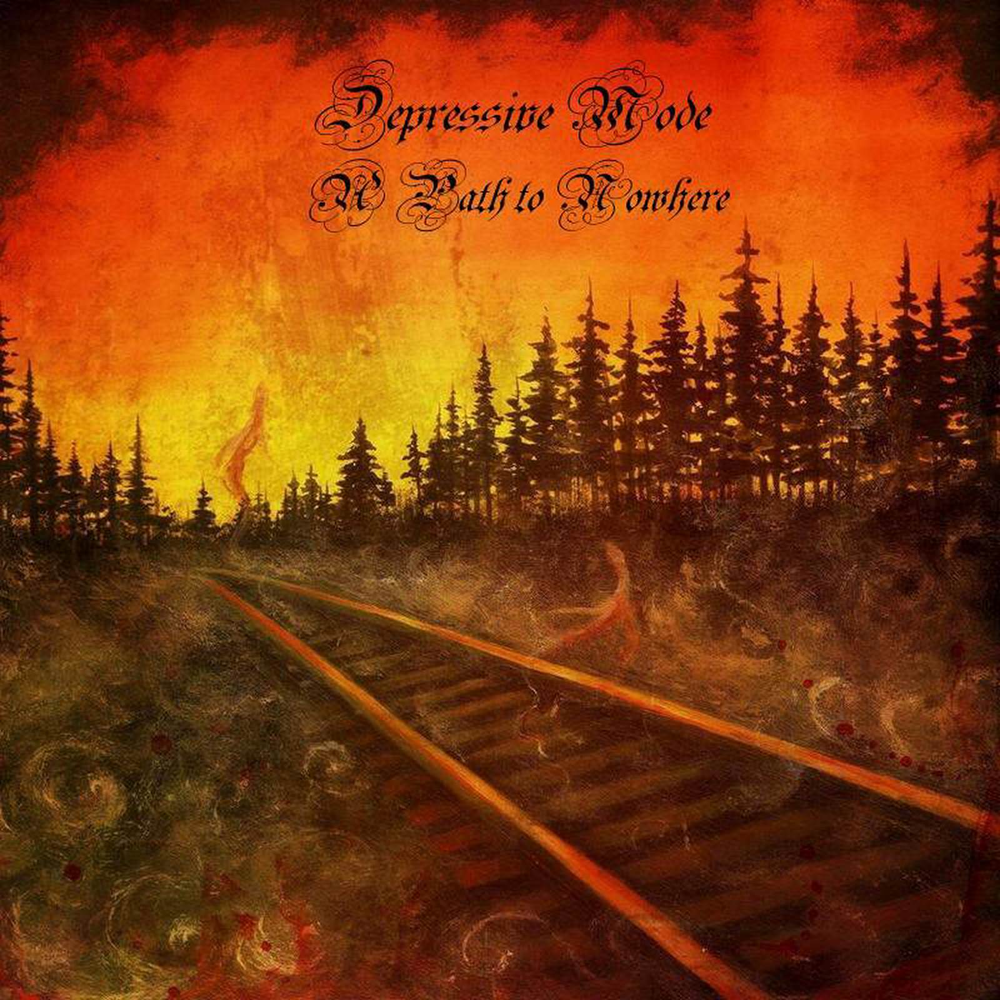 Path to nowhere. Depressive Mode a Path to Nowhere 2015. Depressive Mode. Path to Nowhere арт. Path to Nowhere арты.