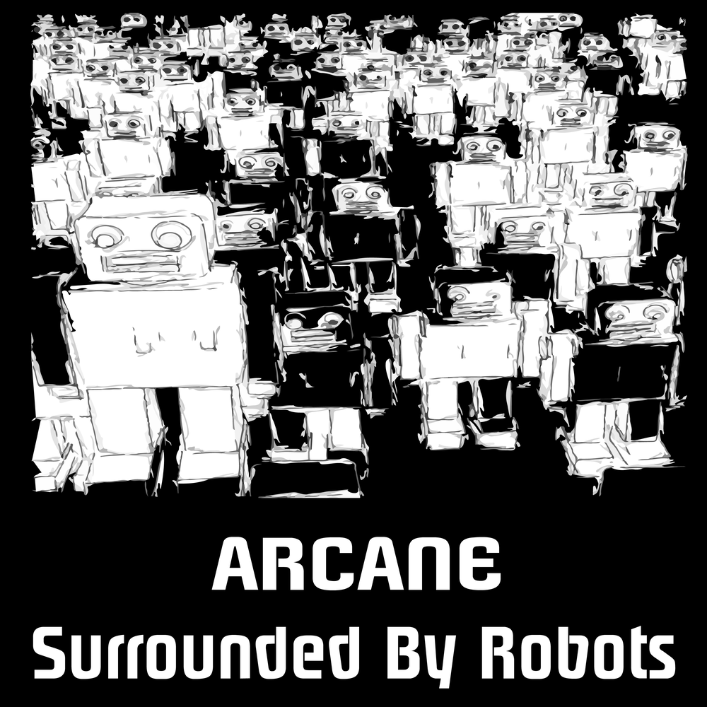 Песня surrounded. Аркейн робот. Surround. Arcane Robot.